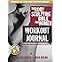 The Body Sculpting Bible for Women Workout Journal: The Ultimate Women's Body Sculpting Series Featuring the Best Weight Training Workouts & Nutrition Plans Guaranteed to Help You Get Toned & Burn Fat