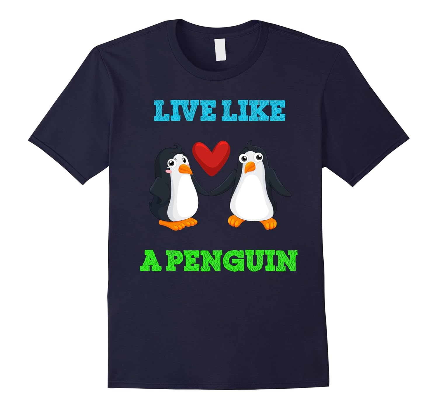 Live Like Penguin T-Shirt-Rose