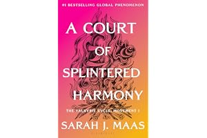 A Court of Splintered Harmony: The Valkyrie Cycle, Movement I (A Court of Thorns and Roses, 6)
