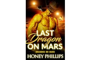 Last Dragon on Mars (Dragons on Mars Book 1)