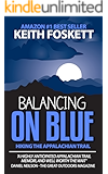 Balancing on Blue - Thru-Hiking the Appalachian Trail