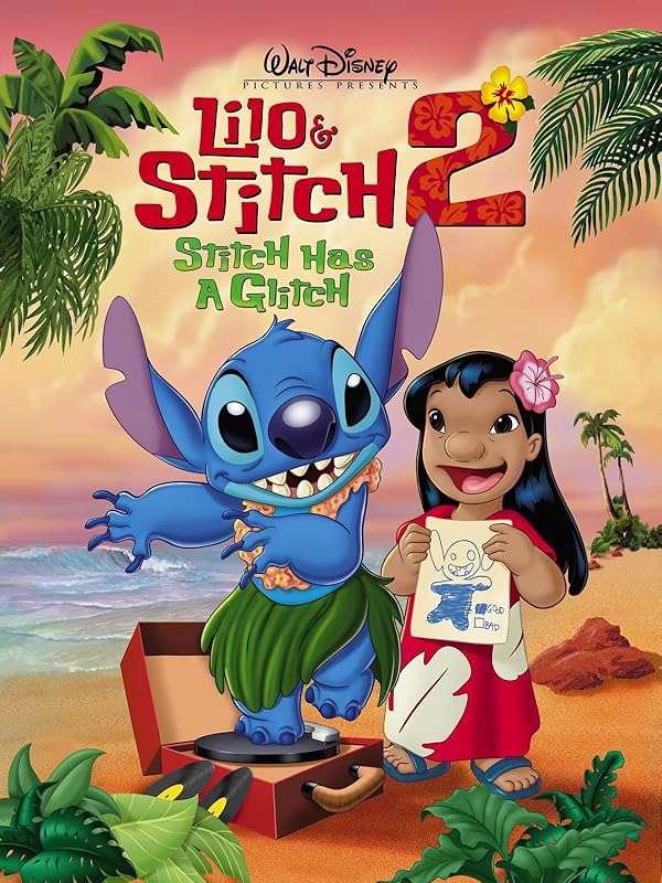 Watch Lilo & Stitch 2 Stitch Has A Glitch Prime Video