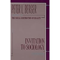 Invitation to Sociology: A Humanistic Perspective