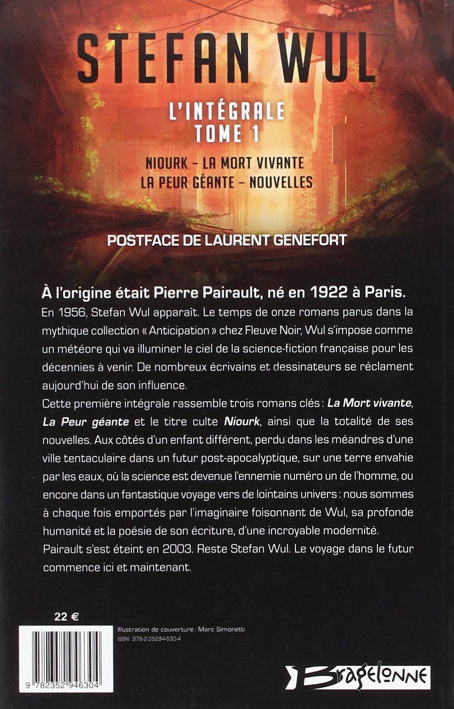 Stefan Wul L Integrale 1 Science Fiction French Edition Wul Stefan 9782352946304 Amazon Com Books Stefan Wul L Integrale 1 Science Fiction French Edition Wul Stefan 9782352946304 Amazon Com Books