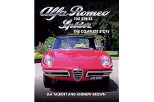 Alfa Romeo Series 105 Spider: The Complete Story (Crowood Autoclassics)