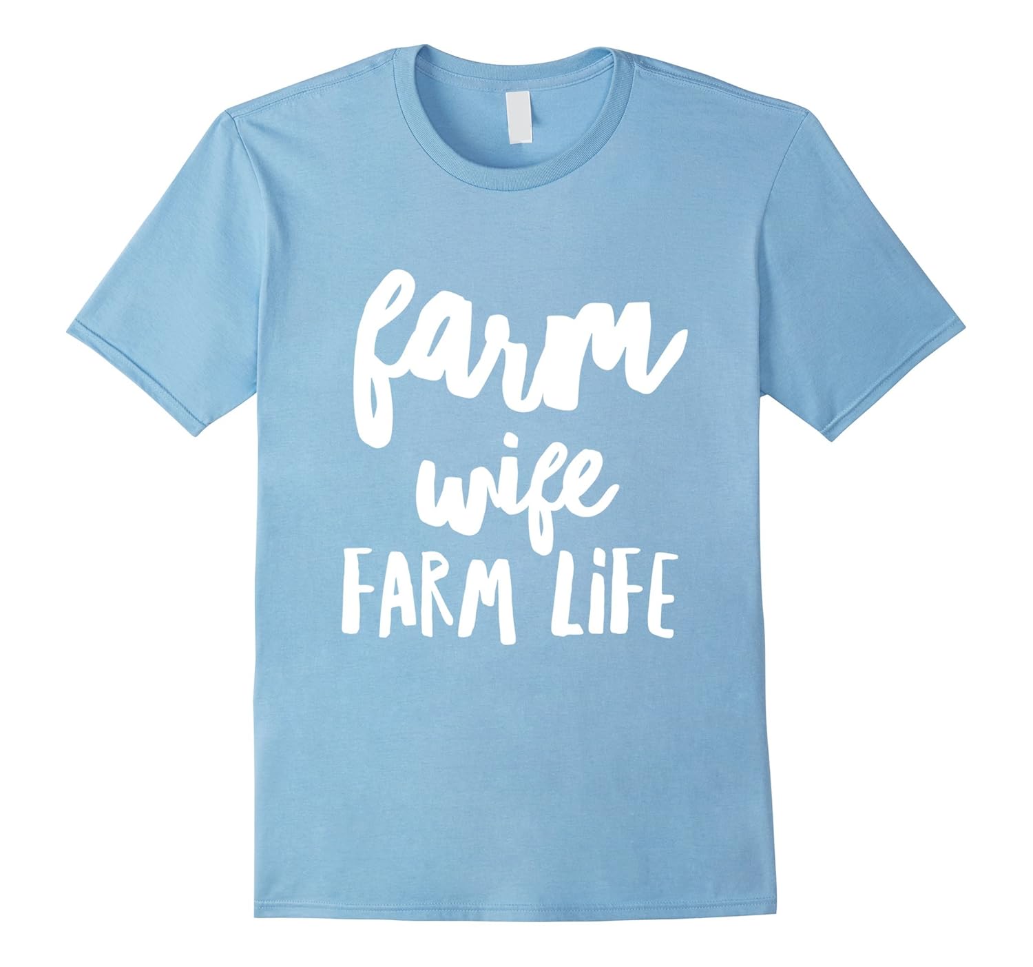 Funny Farm Wife Farm Life TShirt for Female Farmers LoveTShirt