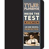 Inside the Test Kitchen: 120 New Recipes, Perfected