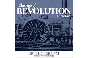 The Age of Revolution: 1789-1848