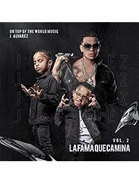 La Fama Que Camina, Vol. 2 [Explicit]