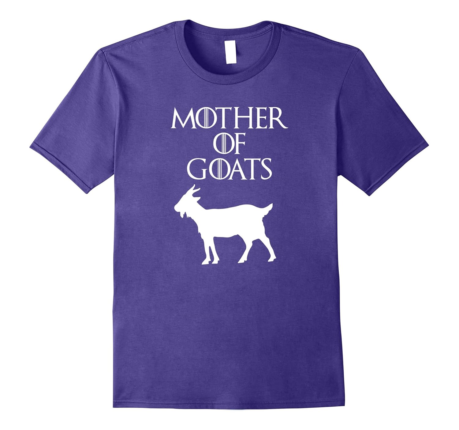 Mother of Goats | Cute & Unique Goat Mom T-Shirt & Gift-ANZ