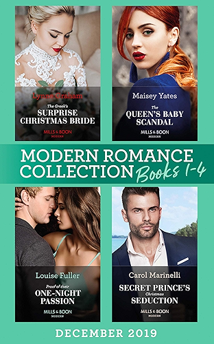 Download Modern Romance December 2019 Books 1-4: The Greek's Surprise Christmas Bride (Conveniently Wed!) / The Queen's Baby Scandal / Proof of Their One-Night ... & Boon e-Book Collections) (English Edition) PDF
