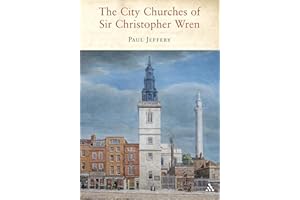 The City Churches of Sir Christopher Wren