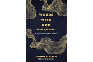 Words with God Prayer Journal: 40 Days of Getting Real with God