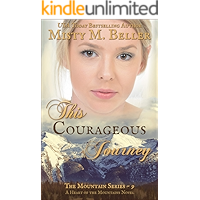 This Courageous Journey (The Mountain series Book 9) book cover