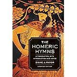 The Homeric Hymns: A Translation, with Introduction and Notes (Joan Palevsky Imprint in Classical Literature)