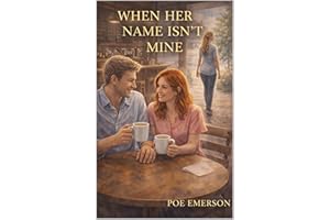 When Her Name Isn't Mine