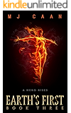 Earth's First Book Three: A Hero Rises