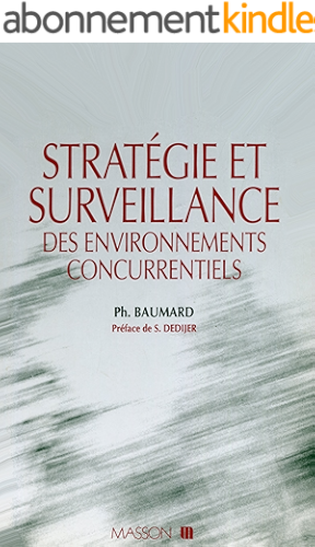 Download Stratégie et surveillance des environnements concurrentiels PDF
