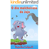 Livro infantil: O dia malcheiroso do Jojo: (Livros para crianças de 3-7 anos) Livro infantil ilustrado, Children's… book cover Livro infantil: O dia malcheiroso do Jojo: (Livros para crianças de 3-7 anos) Livro infantil ilustrado, Children's… book cover