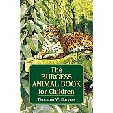 The Burgess Animal Book for Children (Dover Children's Classics)