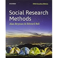 Social Research Methods: Sixth Canadian Edition: Bell, Edward