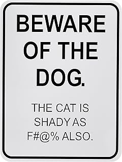 beware of dog and cat sign