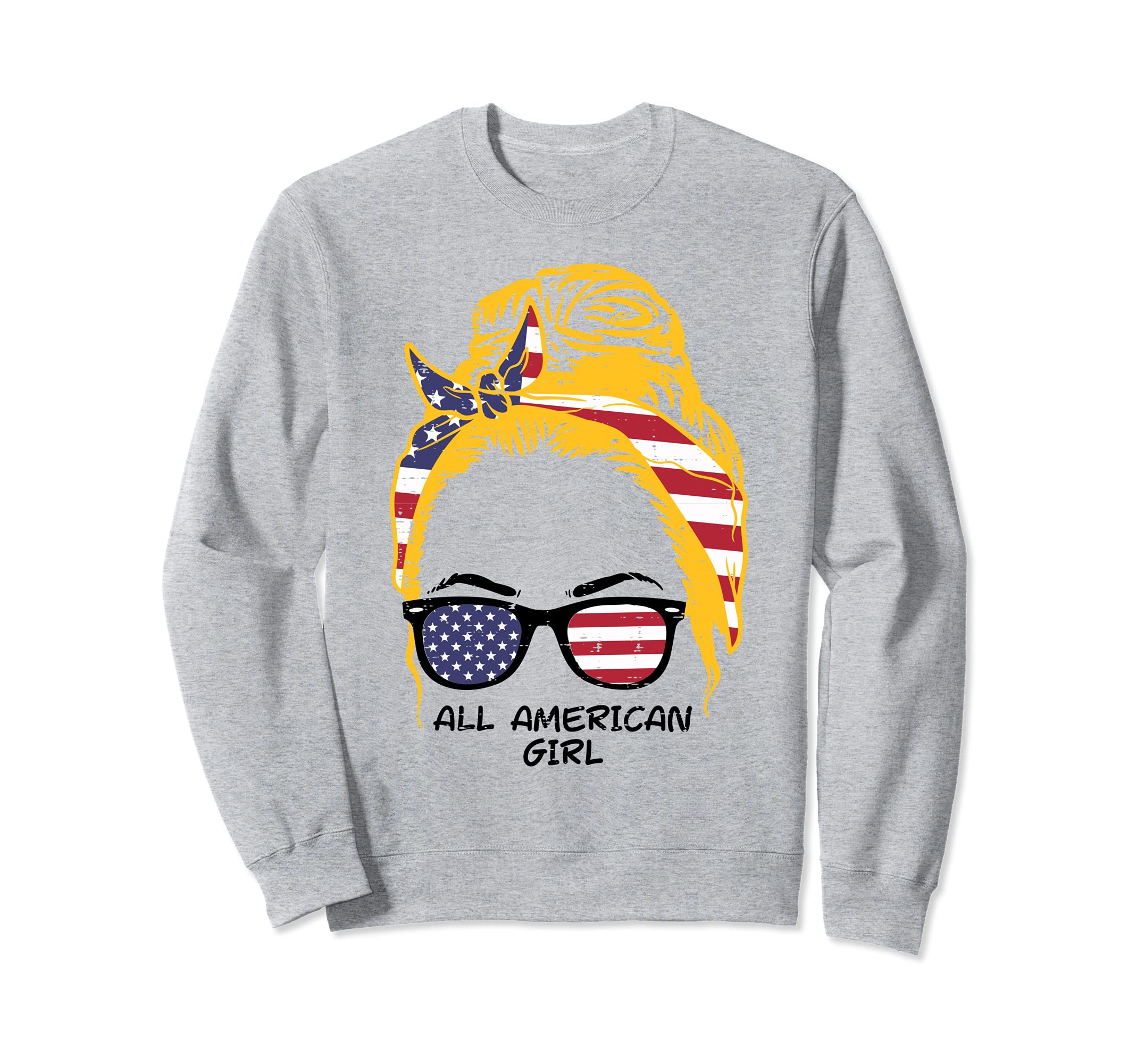 All American Girl Blonde Hair Bun US Flag 4th Of July Women Sweatshirt