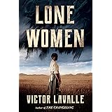 Lone Women: A Novel