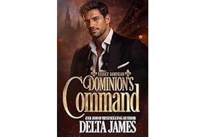 Dominion's Command: A Dark Protector Romantic Suspense (Velvet Dominion Book 1)