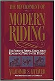 The Development of Modern Riding