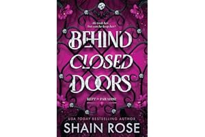 Behind Closed Doors (Kept in Paradise)