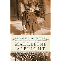 Prague Winter: A Personal Story of Remembrance and War, 1937-1948 book cover