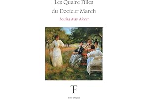 Les quatre filles du Docteur March (French Edition)