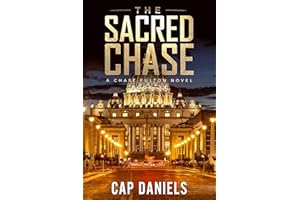 The Sacred Chase: A Chase Fulton Novel (Chase Fulton Novels Book 34)