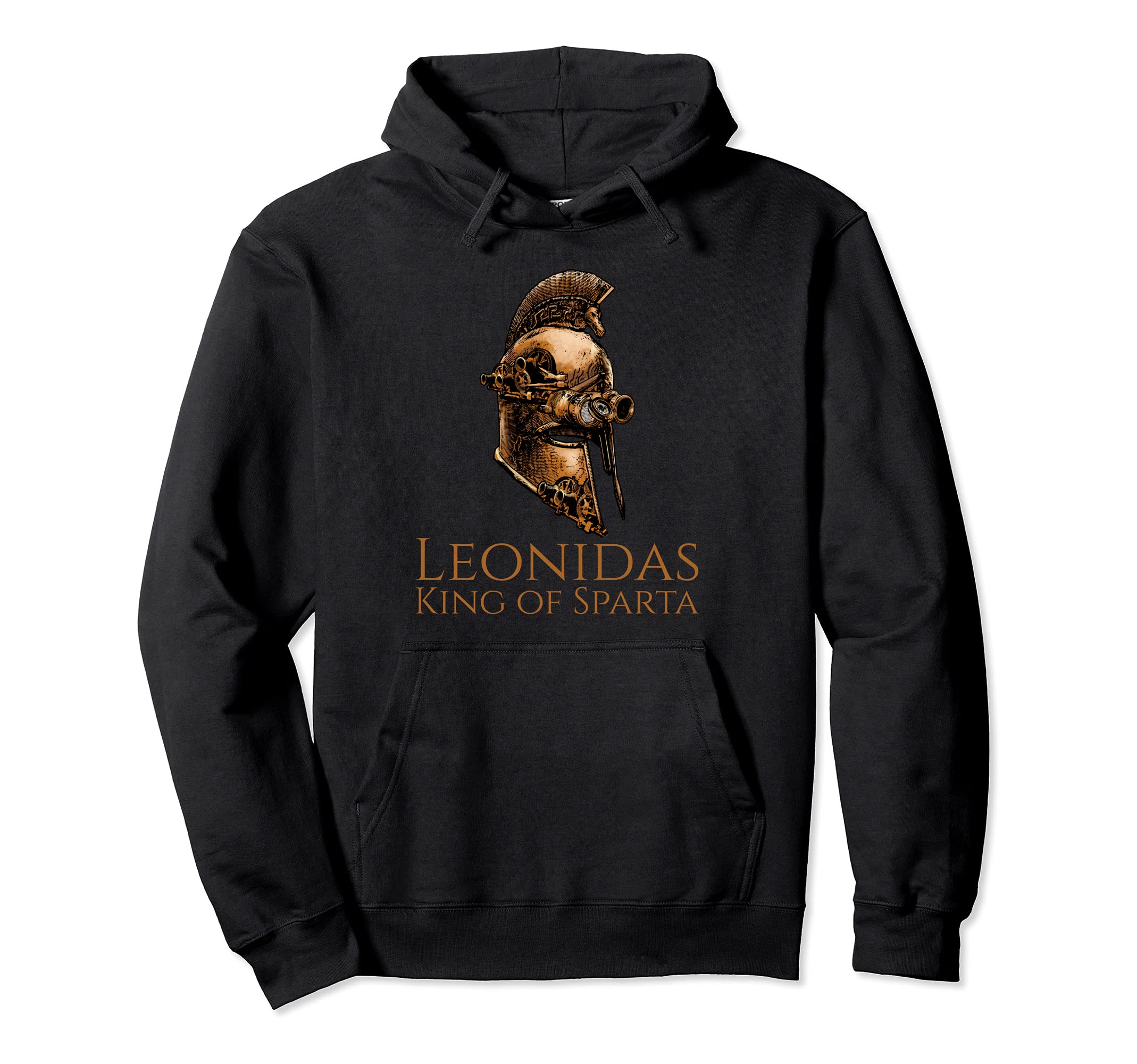 Leonidas - King Of Sparta - Steampunk Ancient Greek Helmet Pullover Hoodie