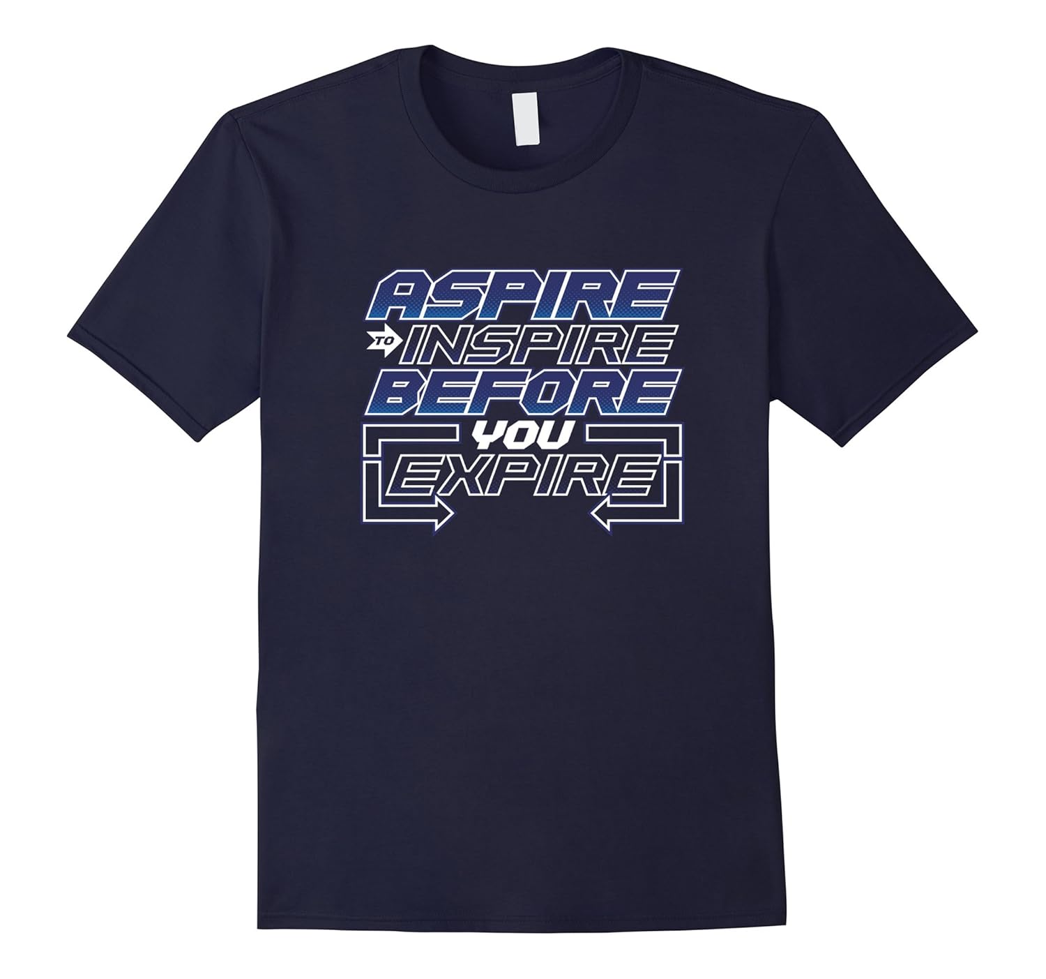 Aspire to inspire before you expire - T-shirt-Rose