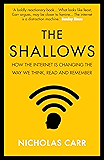The Shallows: How the internet is changing the way we think, read and remember