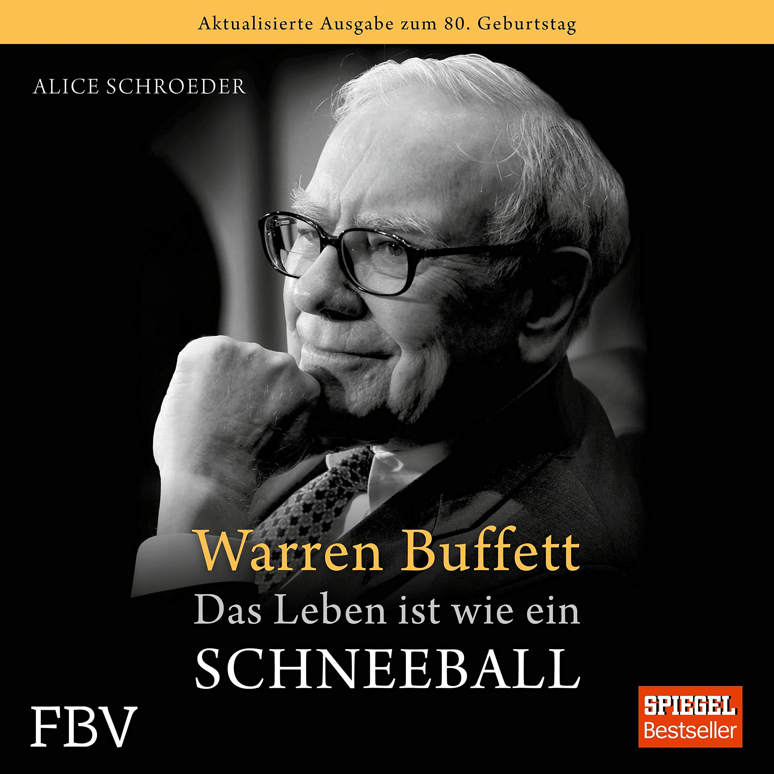 Warren Buffett: Das Leben ist wie ein Schneeball Image