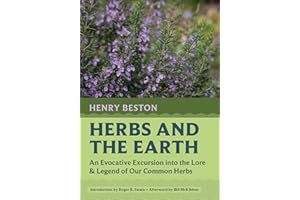 Herbs and the Earth: An Evocative Excursion into the Lore & Legend of Our Common Herbs (Nonpareil Books, 12)