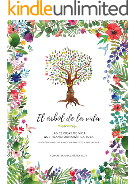 Amazon Com El Arbol De La Vida Las 52 Ideas De Vida Que