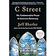 C Street: The Fundamentalist Threat to American Democracy (Back Bay Readers' Pick)
