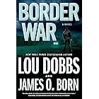 Border War: A Novel