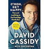 C'mon, Get Happy . . .: Fear and Loathing on the Partridge Family Bus