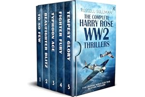 THE COMPLETE HARRY ROSE WW2 THRILLERS five gripping World War Two military thrillers (War Adventure Box Sets)