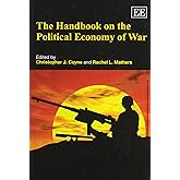 The Handbook on the Political Economy of War