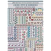 Cross Stitch Borders Complete Pattern Book: 270 Motifs with Corner Designs (Cross Stitch Patterns)