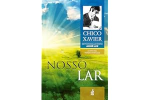 Nosso Lar (Collezione La vita nel mondo spirituale Vol. 1) (Italian Edition)