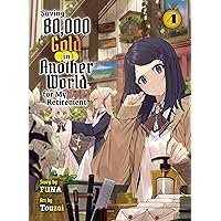 Saving 80,000 Gold in Another World for My Retirement 6 (light