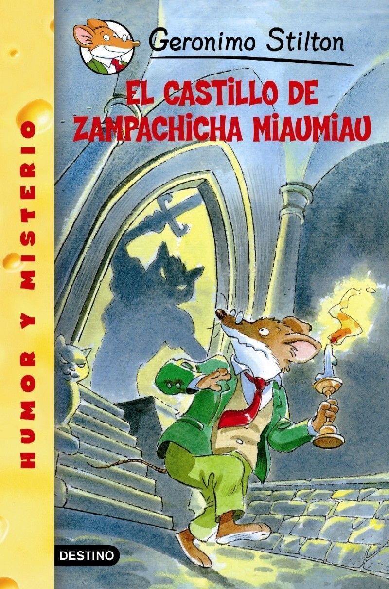 El castillo de Zampachicha Miaumiau: Geronimo Stilton 14