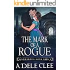 The Mark of a Rogue (Scandalous Sons Book 2)